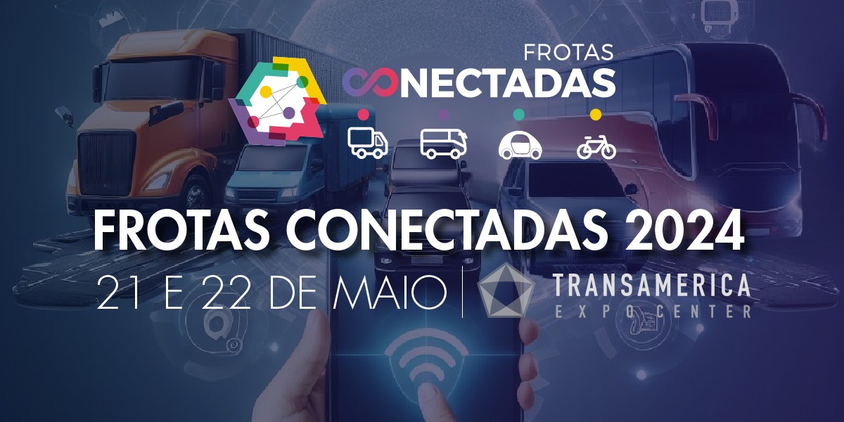 Frotas Conectadas 2024: Reunindo os maiores especialistas e executivos dos setores de logística, transporte e tecnologia em 2 dias de intensa atividade